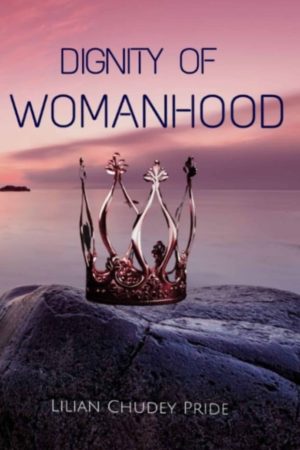Dignity of Womanhood